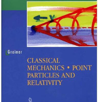 خرید و دانلود نسخه کامل کتاب Classical Mechanics Point Particles and Relativity