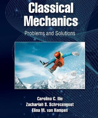 خرید و دانلود نسخه کامل کتاب Classical Mechanics: Problems and Solutions