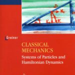 خرید و دانلود نسخه کامل کتاب Classical Mechanics: Systems of Particles and Hamiltonian Dynamics