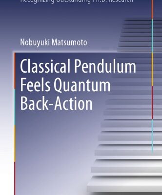 خرید و دانلود نسخه کامل کتاب Classical Pendulum Feels Quantum Back-Action