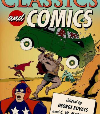 خرید و دانلود نسخه کامل کتاب Classics and Comics (Classical Presences)