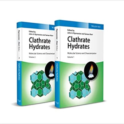 خرید و دانلود نسخه کامل کتاب Clathrate Hydrates: Molecular Science and Characterization, 2 Volumes