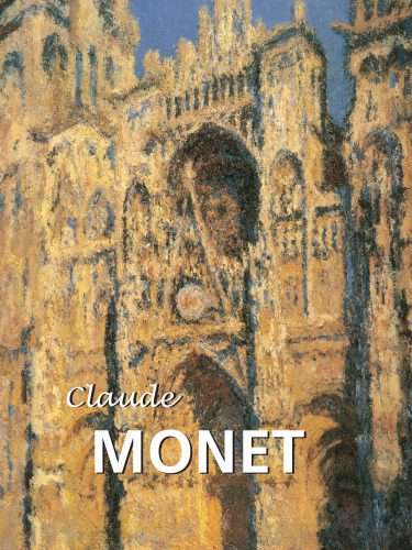 خرید و دانلود نسخه کامل کتاب Claude Monet_68d48d06c4cea.jpeg خرید و دانلود نسخه کامل کتاب Claude Monet