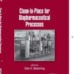 خرید و دانلود نسخه کامل کتاب Clean-in-Place for the Biopharmaceutical Processes