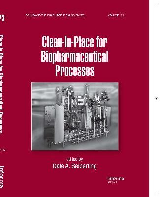 خرید و دانلود نسخه کامل کتاب Clean-in-Place for the Biopharmaceutical Processes