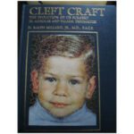 خرید و دانلود نسخه کامل کتاب Cleft Craft. The Evolution of Its Surgery. III: Alveolar and Palatal Deformities