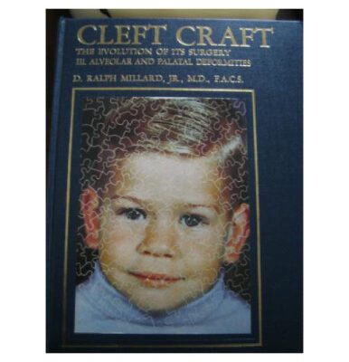 خرید و دانلود نسخه کامل کتاب Cleft Craft. The Evolution of Its Surgery. III: Alveolar and Palatal Deformities