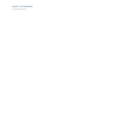 خرید و دانلود نسخه کامل کتاب Cleft lip surgery: a practical guide