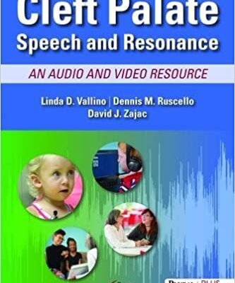 خرید و دانلود نسخه کامل کتاب Cleft Palate Speech and Resonance: An Audio and Video Resource – Orginal Pdf