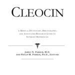 خرید و دانلود نسخه کامل کتاب Cleocin: A Medical Dictionary, Bibliography, And Annotated Research Guide To Internet References