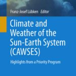 خرید و دانلود نسخه کامل کتاب Climate and Weather of the Sun-Earth System (CAWSES): Highlights from a Priority Program