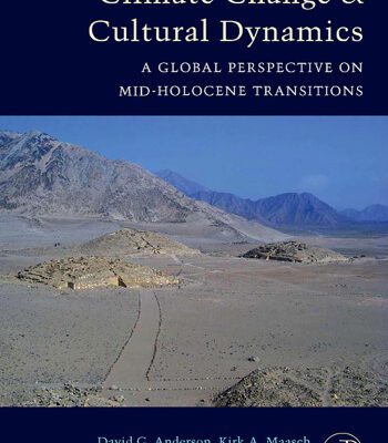 خرید و دانلود نسخه کامل کتاب Climate Change and Cultural Dynamics: A Global Perspective on Mid-Holocene Transitions