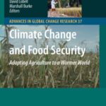 خرید و دانلود نسخه کامل کتاب Climate Change and Food Security: Adapting Agriculture to a Warmer World