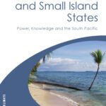 خرید و دانلود نسخه کامل کتاب Climate Change and Small Island States: Power, Knowledge and the South Pacific (Earthscan Climate)