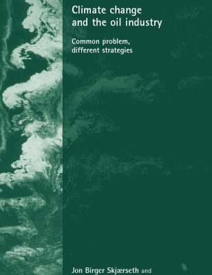 خرید و دانلود نسخه کامل کتاب Climate Change and the Oil Industry: Common Problems, Different Strategies (Issues in Environmental Politics)