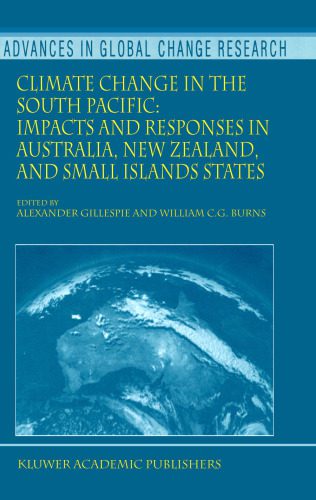 خرید و دانلود نسخه کامل کتاب Climate Change in the South Pacific: Impacts and Responses in Australia, New Zealand, and Small Island States (Advances in Global Change Research)_68c743dc8d215.jpeg خرید و دانلود نسخه کامل کتاب Climate Change in the South Pacific: Impacts and Responses in Australia, New Zealand, and Small Island States (Advances in Global Change Research)