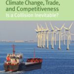 خرید و دانلود نسخه کامل کتاب Climate Change, Trade, and Competitiveness: Is a Collision Inevitable? (Brookings Trade Forum)