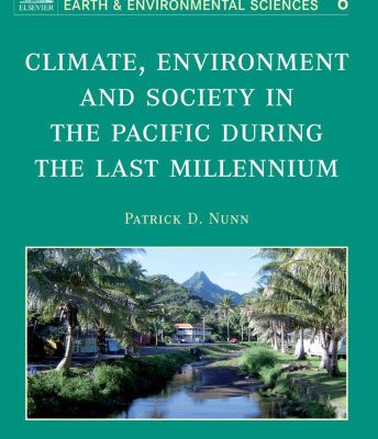 خرید و دانلود نسخه کامل کتاب Climate, Environment and Society in the Pacific during the Last Millennium