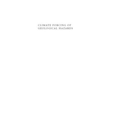 خرید و دانلود نسخه کامل کتاب Climate Forcing of Geological Hazards