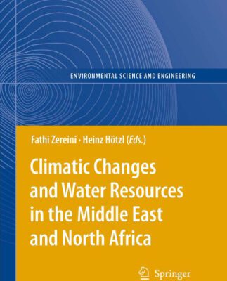 خرید و دانلود نسخه کامل کتاب Climatic Changes and Water Resources in the Middle East and North Africa