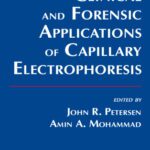 خرید و دانلود نسخه کامل کتاب Clinical and Forensic Applications of Capillary Electrophoresis (Pathology and Laboratory Medicine)