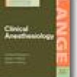 خرید و دانلود نسخه کامل کتاب Clinical Anesthesiology, Fourth Edition