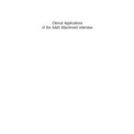 خرید و دانلود نسخه کامل کتاب Clinical Applications of the Adult Attachment Interview