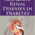 خرید و دانلود نسخه کامل کتاب Clinical Approach to Renal Diseases in Diabetes – Orginal Pdf
