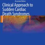 خرید و دانلود نسخه کامل کتاب Clinical Approach to Sudden Cardiac Death Syndromes