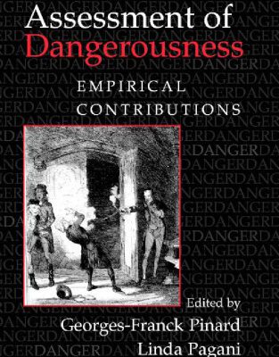 خرید و دانلود نسخه کامل کتاب Clinical Assessment of Dangerousness: Empirical Contributions