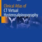 خرید و دانلود نسخه کامل کتاب Clinical Atlas of CT Virtual Hysterosalpingography