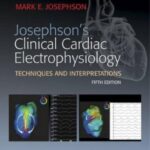 خرید و دانلود نسخه کامل کتاب Clinical Cardiac Electrophysiology Techniques and Interpretations