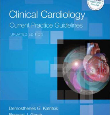 خرید و دانلود نسخه کامل کتاب Clinical Cardiology: Current Practice Guidelines: Updated Edition