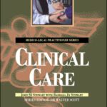 خرید و دانلود نسخه کامل کتاب Clinical Care For Lawyers (Medic0-Legal Practitioner Series)