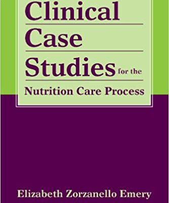 خرید و دانلود نسخه کامل کتاب Clinical Case Studies for the Nutrition Care Process – Original PDF