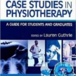 خرید و دانلود نسخه کامل کتاب Clinical Case Studies in Physiotherapy: A Guide for Students and Graduates (Physiotherapy Pocketbooks)