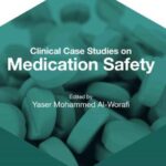 خرید و دانلود نسخه کامل کتاب Clinical Case Studies on Medication Safety