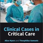 خرید و دانلود نسخه کامل کتاب Clinical Cases in Critical Care –  +  Pdf