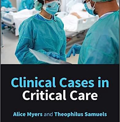 خرید و دانلود نسخه کامل کتاب Clinical Cases in Critical Care –  +  Pdf