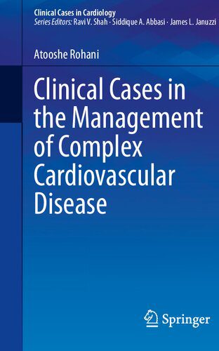 خرید و دانلود نسخه کامل کتاب Clinical Cases in the Management of Complex Cardiovascular Disease_68ba9b7409928.jpeg خرید و دانلود نسخه کامل کتاب Clinical Cases in the Management of Complex Cardiovascular Disease
