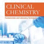 خرید و دانلود نسخه کامل کتاب Clinical Chemistry: Fundamentals and Laboratory Techniques