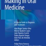 خرید و دانلود نسخه کامل کتاب Clinical Decision-Making in Oral Medicine: A Concise Guide to Diagnosis and Treatment