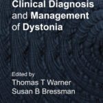 خرید و دانلود نسخه کامل کتاب Clinical Diagnosis and Management of Dystonia