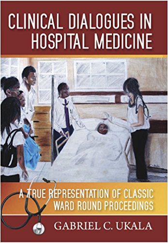 خرید و دانلود نسخه کامل کتاب Clinical Dialogues in Hospital Medicine: A True Representation of Classic Ward Round Proceedings – + Pdf_68b92ed67b948.jpeg خرید و دانلود نسخه کامل کتاب Clinical Dialogues in Hospital Medicine: A True Representation of Classic Ward Round Proceedings – + Pdf