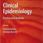 خرید و دانلود نسخه کامل کتاب Clinical Epidemiology: Practice and Methods