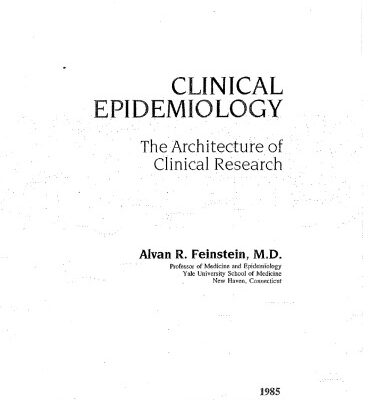 خرید و دانلود نسخه کامل کتاب Clinical Epidemiology. The Architecture of Clinical Research