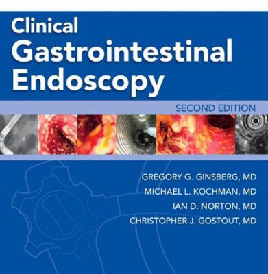 خرید و دانلود نسخه کامل کتاب Clinical Gastrointestinal Endoscopy