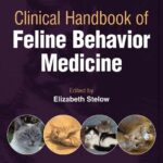 خرید و دانلود نسخه کامل کتاب Clinical Handbook of Feline Behavior Medicine