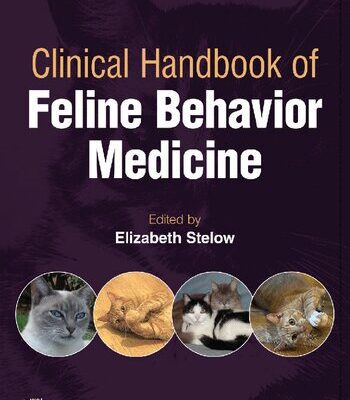 خرید و دانلود نسخه کامل کتاب Clinical Handbook of Feline Behavior Medicine