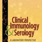 خرید و دانلود نسخه کامل کتاب Clinical Immunology and Serology: A Laboratory Perspective, Third Edition